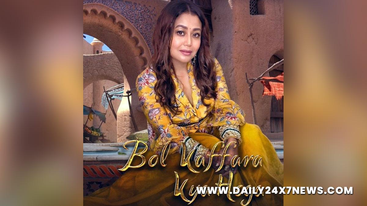 Neha Kakkar, Farhan Sabri create new fusion song 'Bol Kaffara Kya Hoga' -  Daily 24x7 News