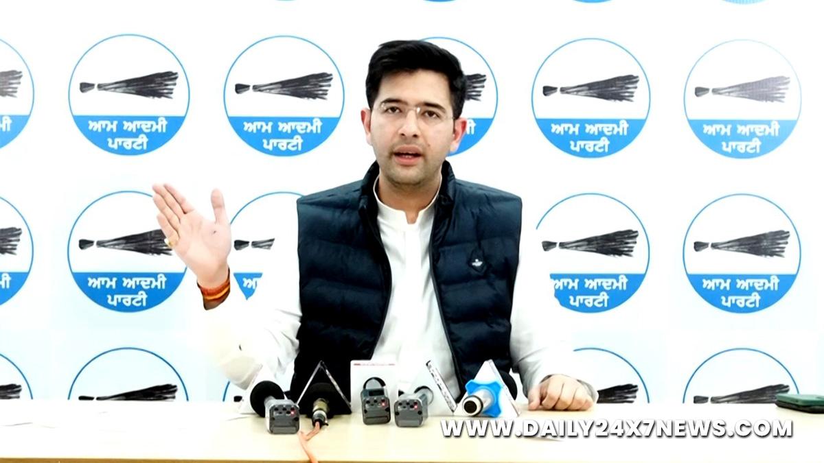 Raghav Chadha, AAP, Aam Aadmi Party, Aam Aadmi Party Punjab, AAP Punjab