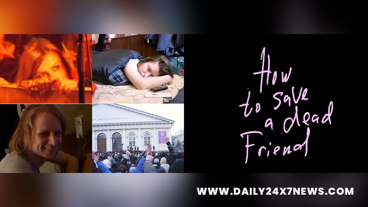 Hollywood, Los Angeles, Actress, Actor, Cinema, Movie, Documentary, How to Save a Dead Friend