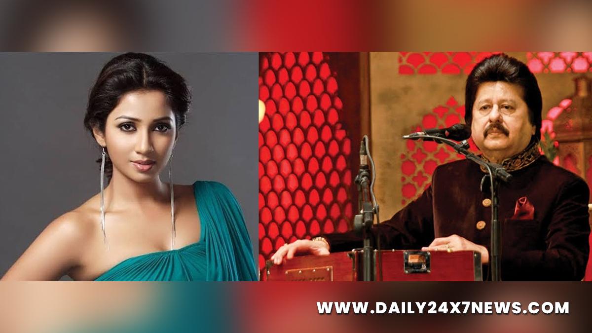 Music, Entertainment, Mumbai, Singer, Song, Mumbai News, Pankaj Udhas, Shreya Ghoshal