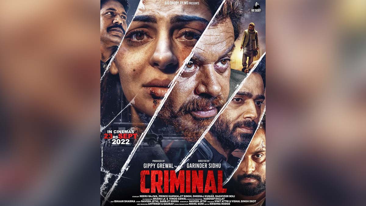 Pollywood, Entertainment, Actress, Cinema, Punjabi Films, Movie, Criminal, Big Daddy Films, Gippy Grewal, Grinder Sidhu, Bhana LA, Vinod Aswal, Naveen Jethi, Sarbjit Khera, Neeru Bajwa, Prince Kanwaljit Singh, Dheeraj Kumar, Raghveer Boli