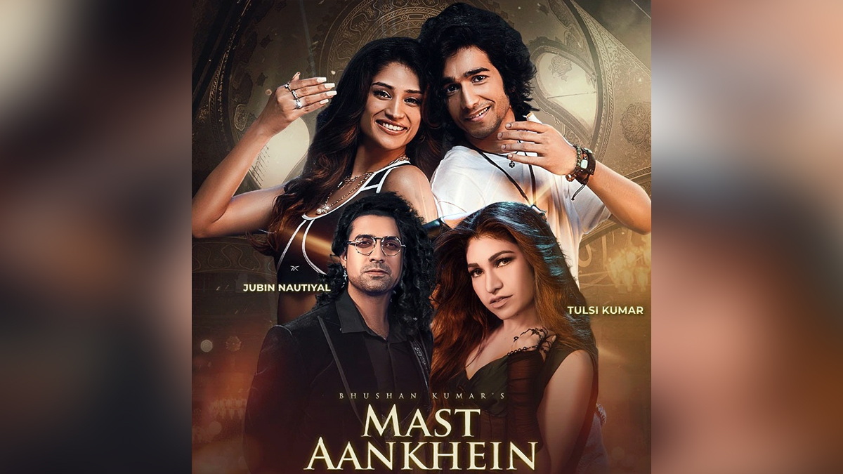 Music, Entertainment, Mumbai, Singer, Song, Mumbai News, Tulsi Kumar, Jubin Nautiyal, Mast Aankhein, Bhushan Kumar
