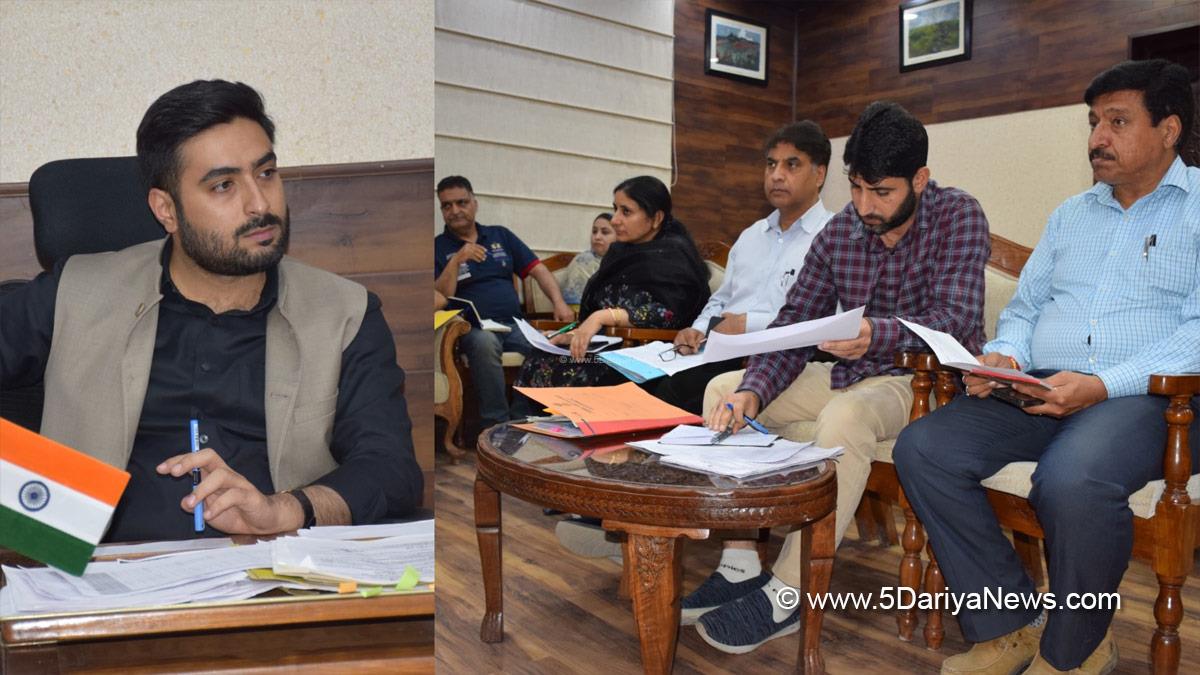 Akshay Labroo, Budgam, Deputy Commissioner Budgam, DC Budgam, Kashmir, Jammu And Kashmir, Jammu, District Administration Budgam, District Mineral Fund, DMF, Pradhan Mantri Khanij Kshetra Kalyan Yojna, PMKKKY