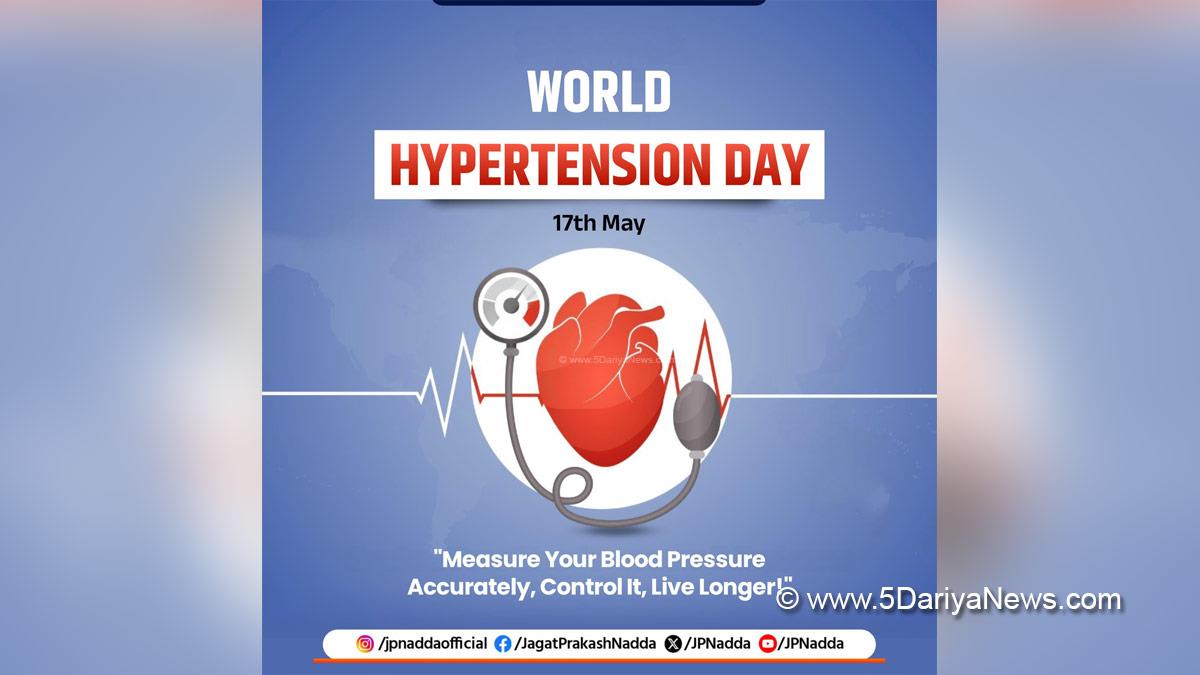 Jagat Prakash Nadda, JP Nadda, BJP, Bharatiya Janata Party,World Hypertension Day