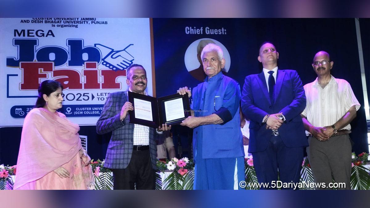 Manoj Sinha, Lieutenant Governor JK, Raj Bhavan, Jammu, Srinagar, Kashmir, Jammu And Kashmir, Mega Job Fair 2025, Desh Bhagat University Punjab