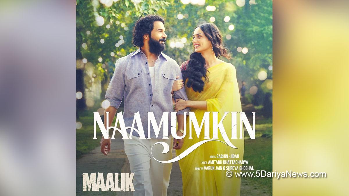 Bollywood, Rajkummar Rao, Manushi Chhillar, Maalik, Maalik Release Date, Maalik Movie, Maalik Movie Release Date, Naamumkin, Naamumkin Song