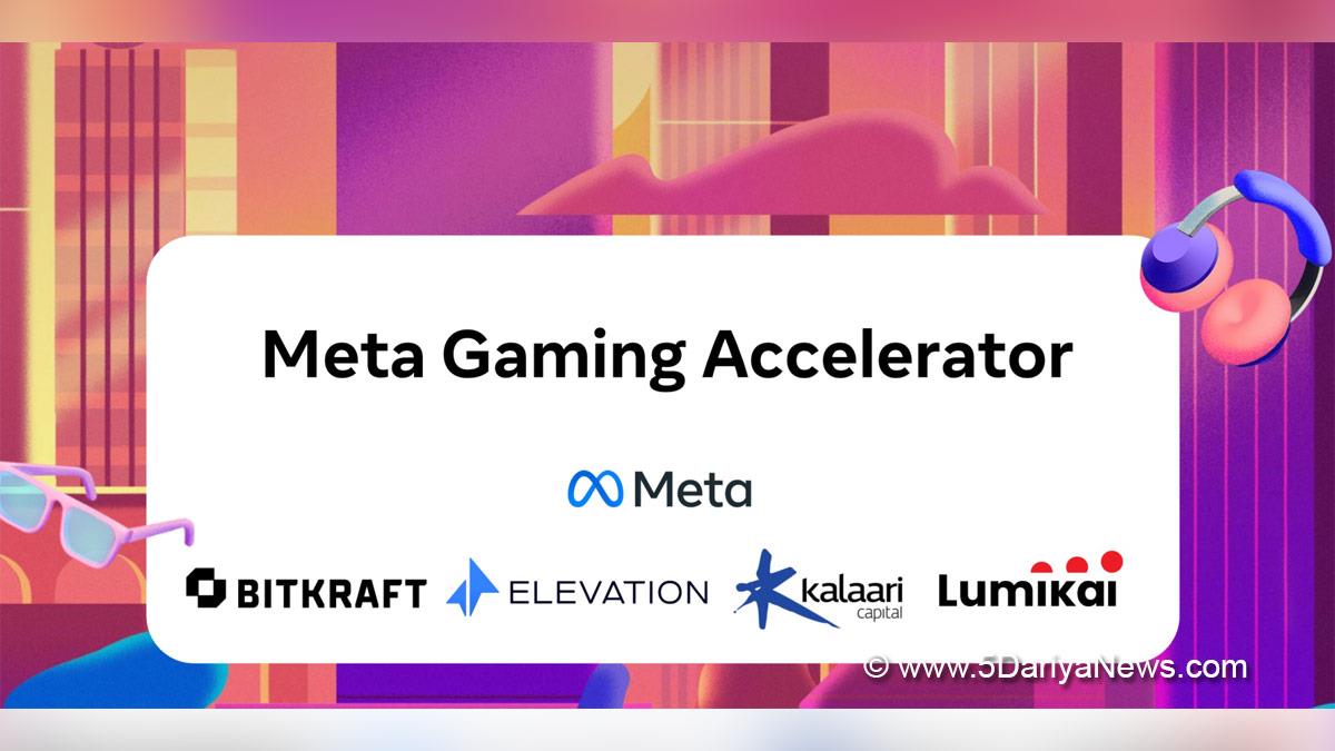 Social Media, Facebook, Meta Gaming Accelerator, Meta Gaming Accelerator Launch, Meta Gaming Accelerator India, Meta Gaming Accelerator News, India Meta Gaming Accelerator