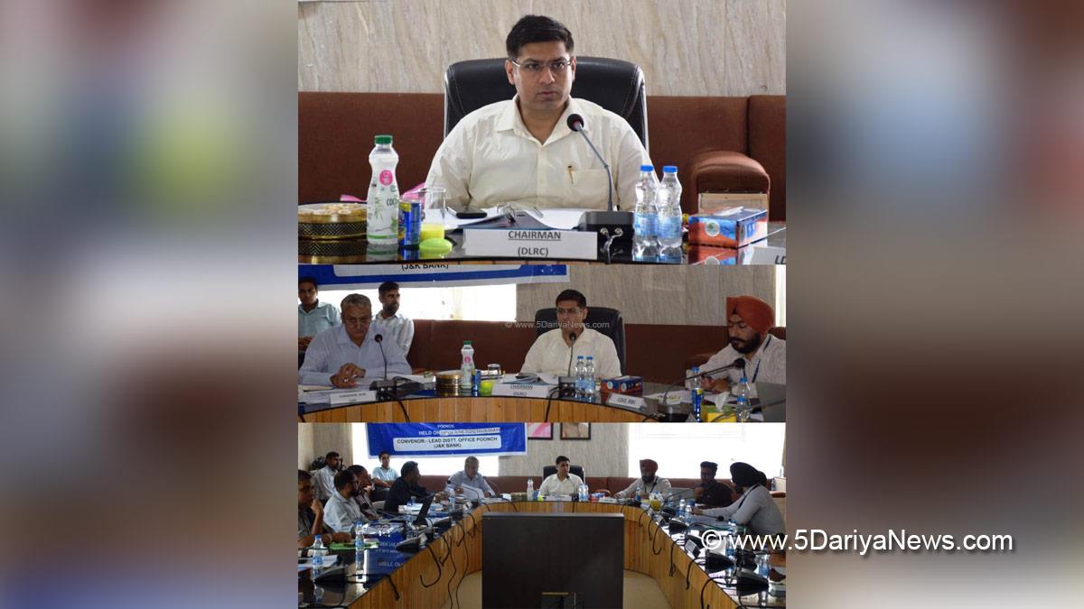 Vikas Kundal, Poonch, Deputy Commissioner Poonch, Kashmir, Jammu And Kashmir, Jammu, District Administration Poonch, District Level Review Committee, DLRC