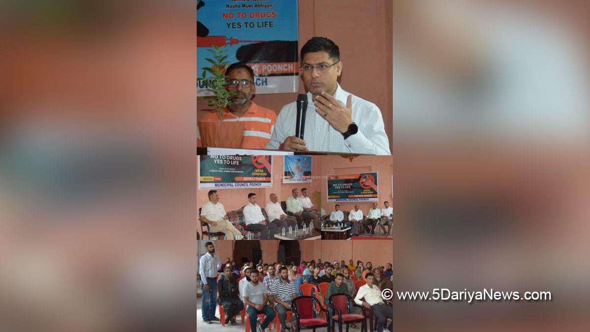 Vikas Kundal, Poonch, Deputy Commissioner Poonch, Kashmir, Jammu And Kashmir, Jammu, District Administration Poonch, Nasha Mukt Jammu and Kashmir Abhiyan